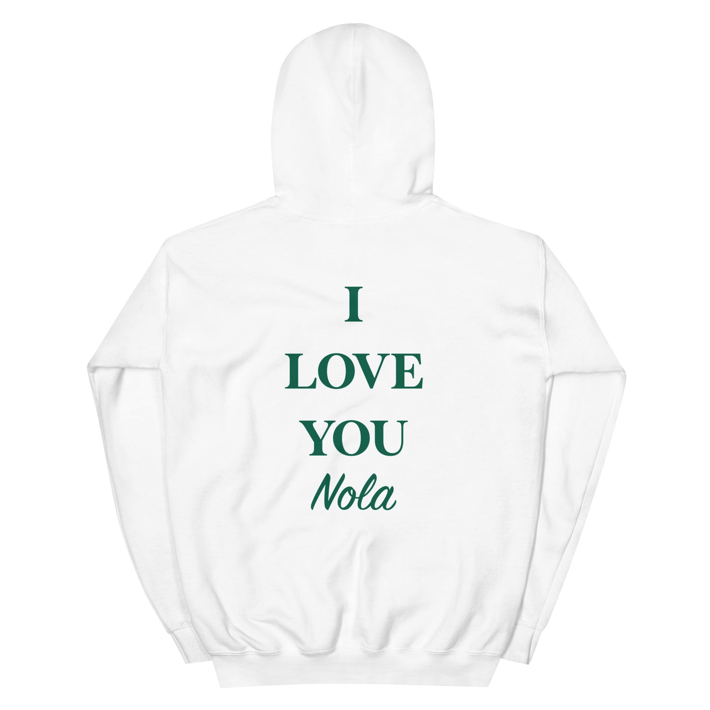 I Love You Nola Hoodie