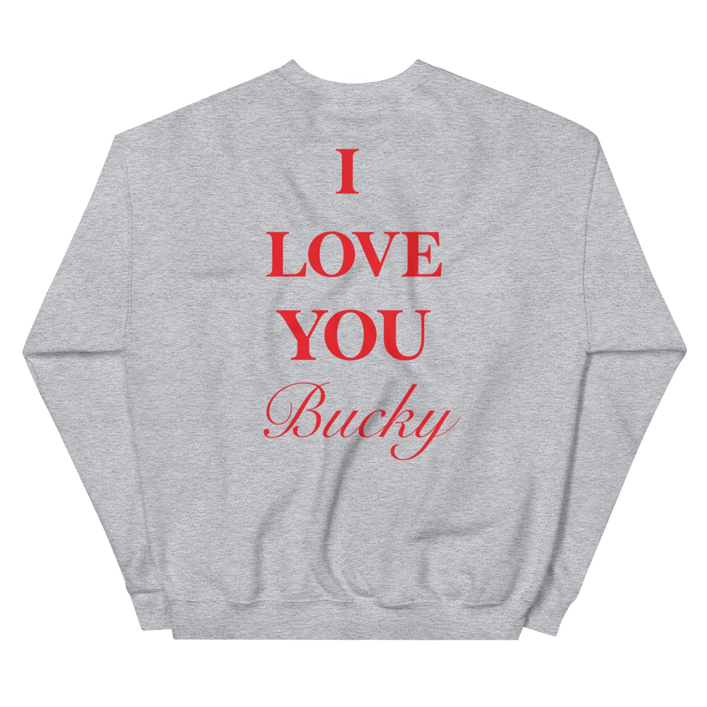 I Love Bucky Crew Sweatshirt